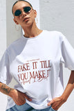 T-Shirt Fake It
